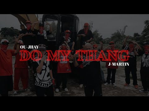 DO MY THANG | JMARTIN | OUJHAY  (OMV) PROD BY EMZIE BEATZ