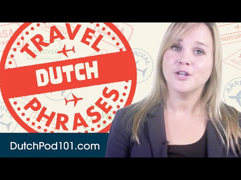 All Travel Phrases You Need in Dutch! Learn Dutch in 20 Minutes!