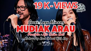 Download lagu COVER LAGU MINANG | MUDIAK ARAU | MODERN POP ROCK UPBEAT WITH RAP mp3