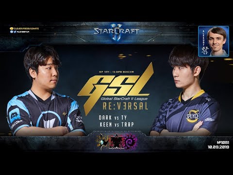 GSL CodeS PLAYOFF: Четвертьфинал Dark (Z) vs TY (T) - Global StarCraft II League 2019 Season 3