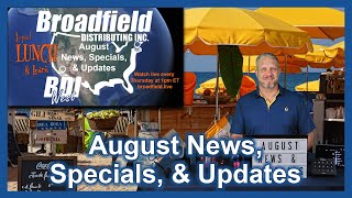 August News, Specials, and Updates