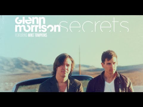 Glenn Morrison - Secrets feat. Mike Tompkins (Official Music Video)