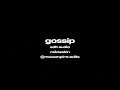 Måneskin - Gossip | edit audio