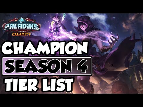 SEASON 4 BEST CHAMPIONS TO PLAY! PALADINS CALAMITY PATCH 4.0!