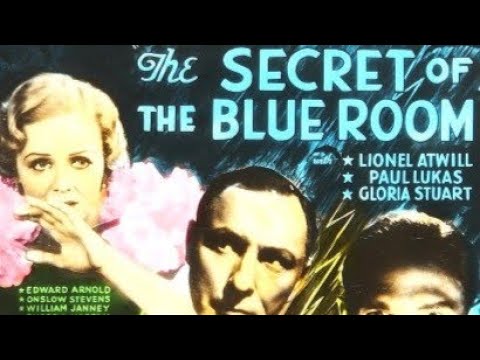 THE SECRET OF THE BLUE ROOM (1933) | Review