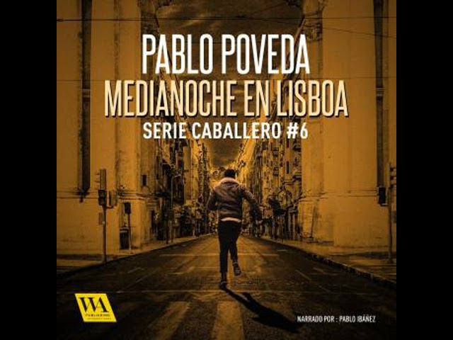 Vídeo relacionado con Medianoche en Lisboa: Gabriel Caballero 6