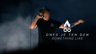 Video Something Like - Dnes je ten den [OFFICIAL MUSIC VIDEO]