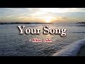 Your Song - Elton John (KARAOKE VERSION)