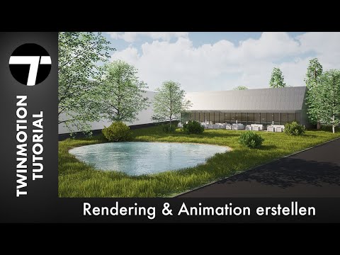 Rendering & Animation erstellen - TWINMOTION 2020 [Tutorial Deutsch]