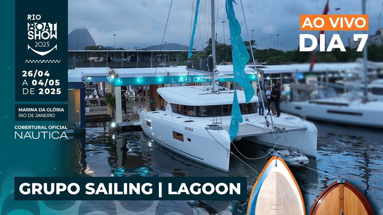 Cobertura Rio Boat Show 2025 ao vivo | Lagoon