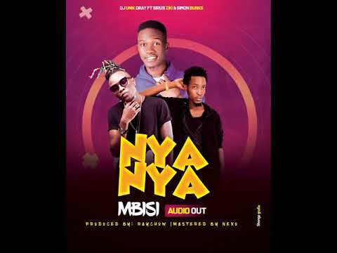 NYANYA MBISSI - DJ UNIK ,SIRUS ZIKI ,SIMON BUNKS 13