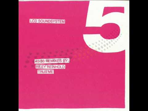 LCD Soundsystem - 45.33 (Riley Reinhold Remix)
