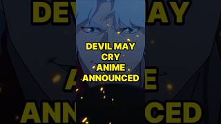 Devil May Cry Anime Announced