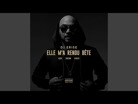 Elle m'a rendu bête (feat. Leck, Sultan, Djazzi) [A capella]