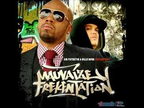 Mauvaize Frékentation Ft Sir Pathétik - Ma Chix