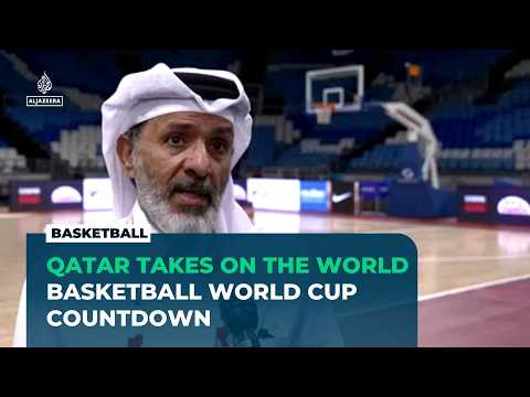 Qatar counts down to first Basketball World Cup in the Middle East