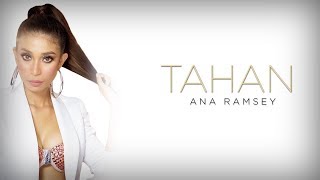 TAHAN - Ana Ramsey (Lyric Video)