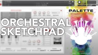 Video thumbnail for [REVIEW] Palette Symphonic Sketchpad - fantasy scoring by Guy Michelmore