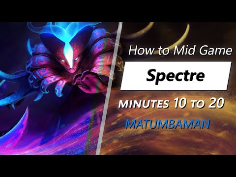 Own the mid game with Spectre (feat. MATUMBAMAN) | Minute 10 to 20