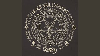 The Hara - Black Soul Ceremony video