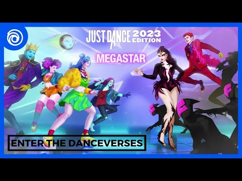 Enter The Danceverses [Just Dance 2023 Edition] ALL MEGASTAR