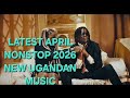 NEW UGANDAN NONSTOP 2026 LATEST MUSIC LONDON BY KAPEKE AKANYAMA NDOWOZA TURYE KA