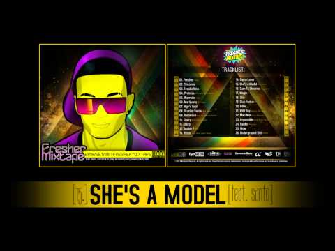 15. Brobee Bob - She's a Model (feat. Santo) (FRESHER MIXTAPE)