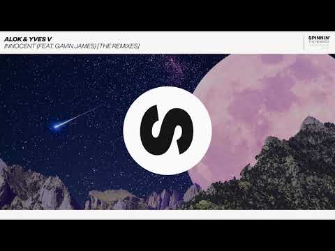 Alok & Yves V - Innocent (feat. Gavin James) (Felguk Remix) (Official Audio)