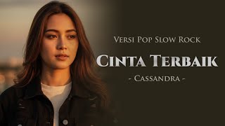 Download lagu Cinta Terbaik – Cassandra | Pop Slow Rock Cover AI (Lirik Video) mp3 Download lagu Cinta Terbaik – Cassandra | Pop Slow Rock Cover AI (Lirik Video) mp3