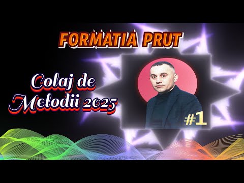 Formatia Prut - Colaj de Melodii 2025 ❤️🔝 #1