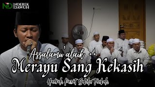 Download lagu ASSALAMU'ALAIK    | MERAYU SANG KEKASIH | HADROH PUSAT SABILU TAUBAH mp3