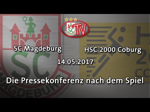 14.05.2017 SCM-HSC Coburg - Die PK nach dem Spiel