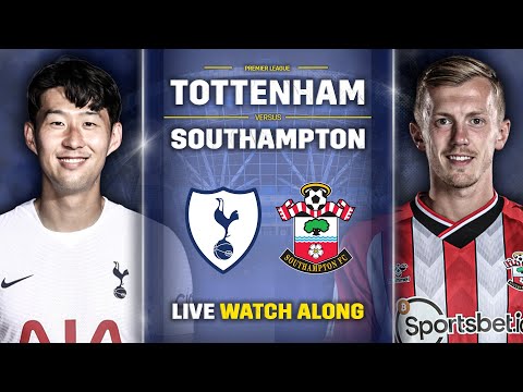 Tottenham Vs Southampton • Premier League [LIVE WATCH ALONG]