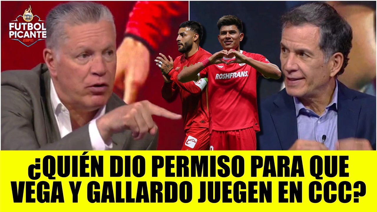 ESTALLA LA CONTROVERSIA. TOLUCA contará con Alexis Vega y Gallardo para CONCACAF | Futbol Picante