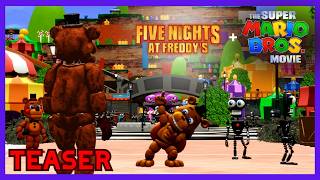 [TEASER] Mario Movie Mushroom Kingdom Scene but with FNAF Characters