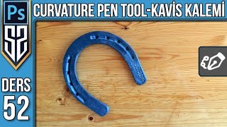 52: Curvature Pen Tool | Kavis Kalemi Aracı Nasıl Kullanılır | Photoshop Dersleri Eğitim Seti
