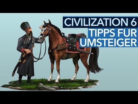 Civilization 6 - The best tips for beginners and those upgrading