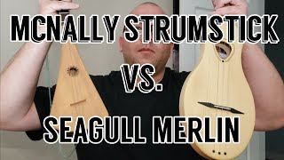 Video thumbnail for MCNALLY STRUMSTICK Vs. SEAGULL MERLIN by Ryan's Flatpick and Strumstick Journal