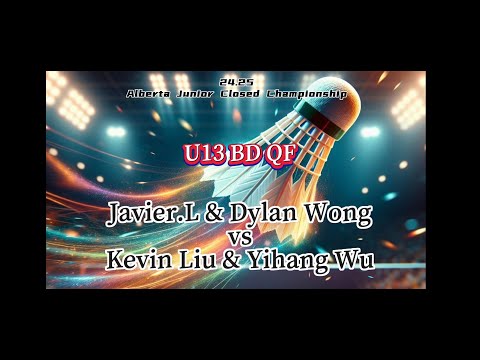 U13 BD QF Javier & Dylan vs Kevin & Yihang | 24.25 Yonex AJC Gold Alberta Junior Closed Championship