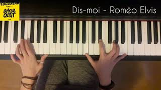 Dis-moi Roméo Elvis Piano début