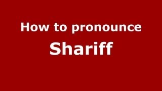 How to pronounce Shariff