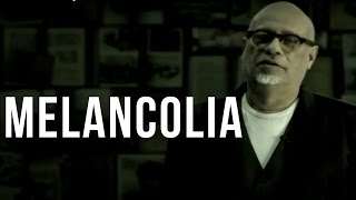 Melancolia • Luiz Felipe Pondé