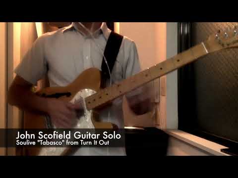 John Scofield Guitar Solo | Soulive - Tabasco (TURN IT OUT)