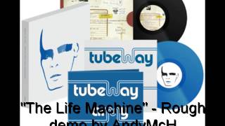 AndyMcH - The Life Machine