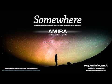 Somewhere by Sequentia Legenda - Berlin School Music