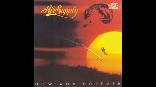 What Kind Of Girl - Air Supply