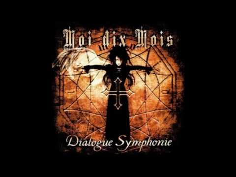 Dialogue Symphonie - Moi Dix Mois