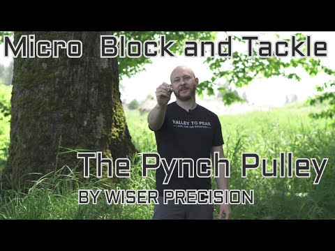Pynch Pulley Overview - Ultra Versatile, Ultra Strong, Ultra Light Pulley for the Backcountry