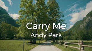 Carry Me