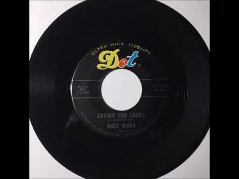Dale Ward & Group - Crying For Laura ~ teen doo wop teenage